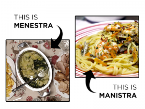 two pictures of Croatian dialect words for meals - menestra, greens, and manistra, pasta